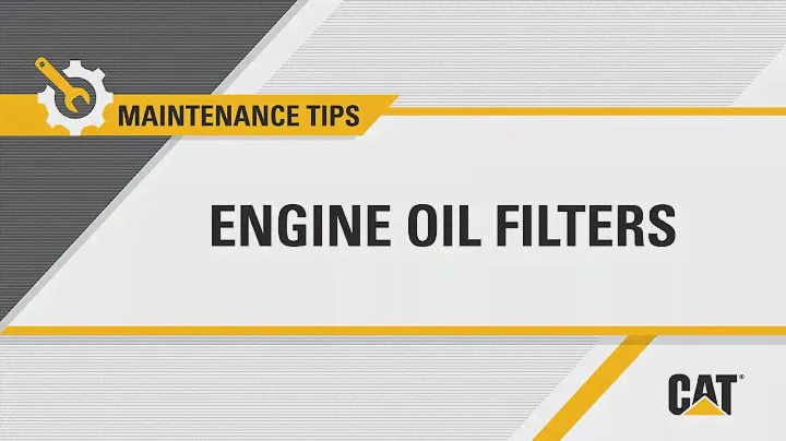 How to Replace Cat® Engine Oil Filters