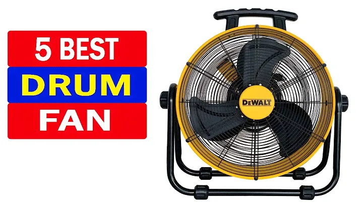 Top 5 Best Drum Fan Buy in 2023 | Top Best Air Circulator Fans