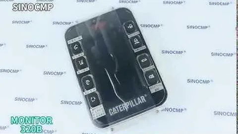 Caterpillar 320B Monitor—SINOCMP